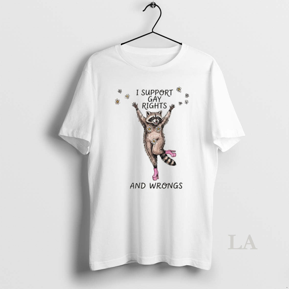 Original Funny Raccoon I Support Gay Rights And Wrongs Lgbt