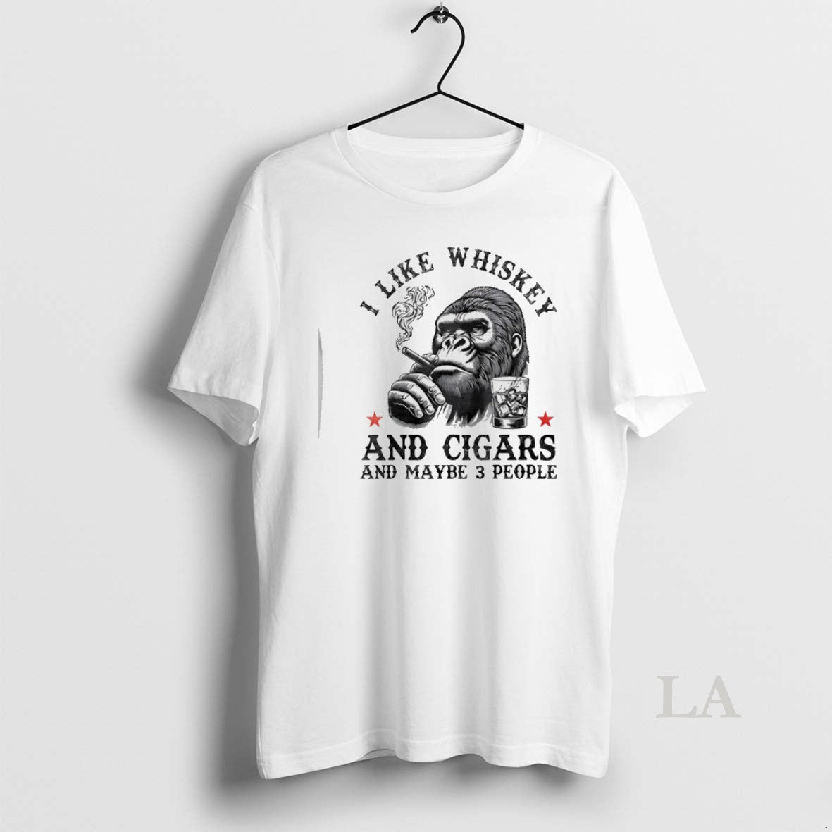 Original Gorrila I Like Whiskey And Cigars And Maybe 3 People