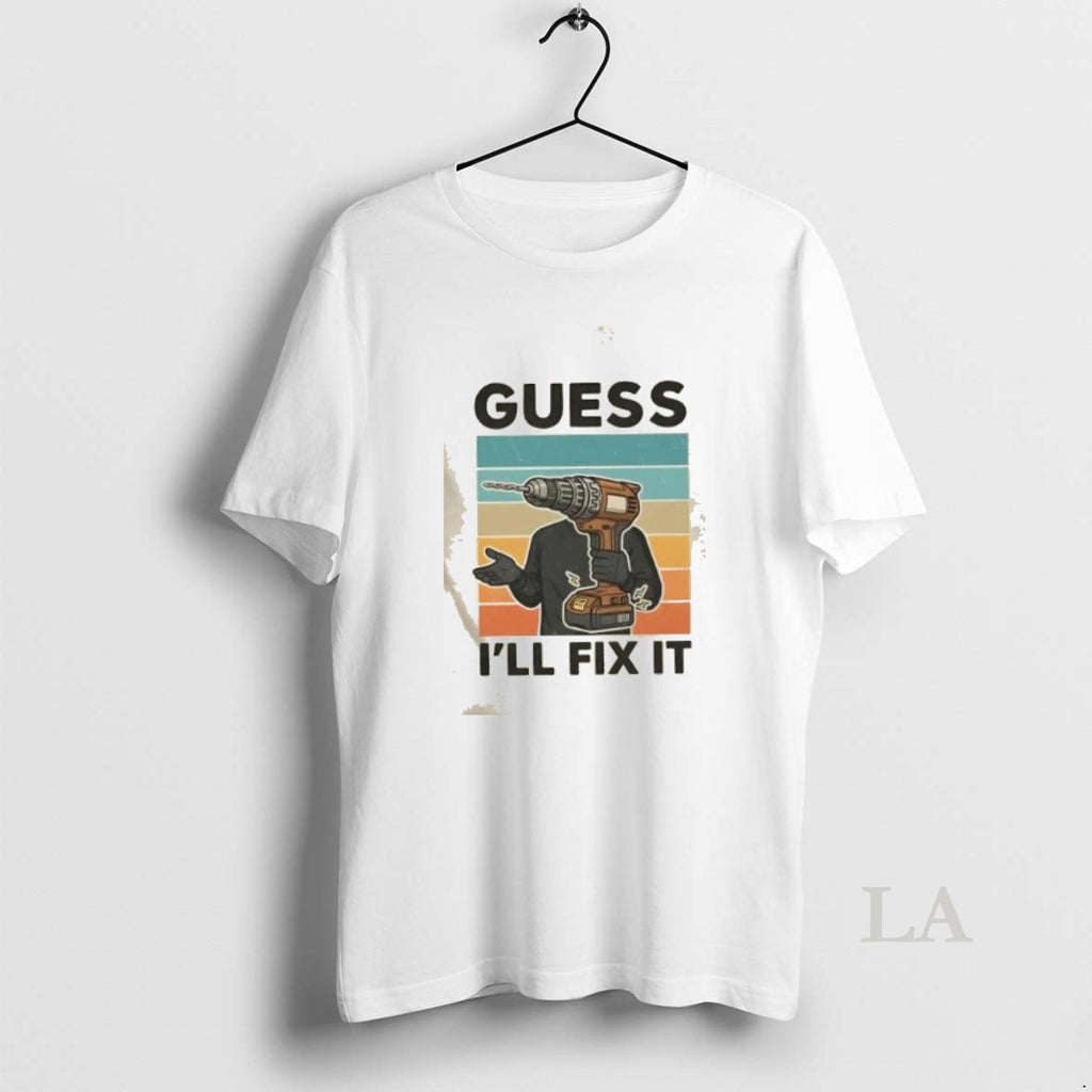 Original Guess Ill Fix It Vintage