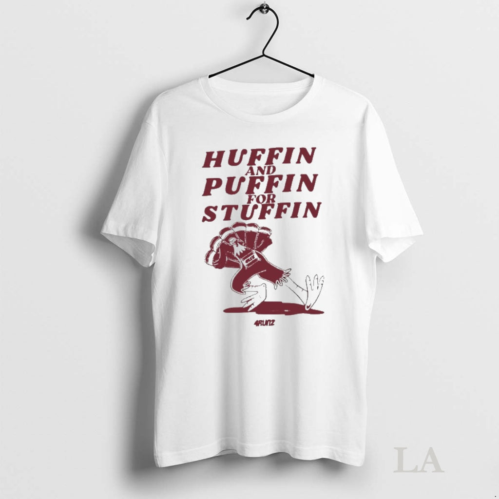 Original Huffin And Puffin For Stuffin Turkey