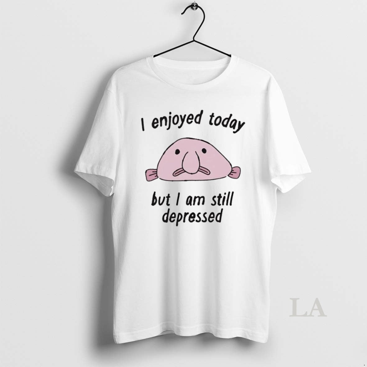 Original I Enjoyed Today But I Am Still Depressed