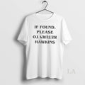 Original If Found Please Return To Hawkins
