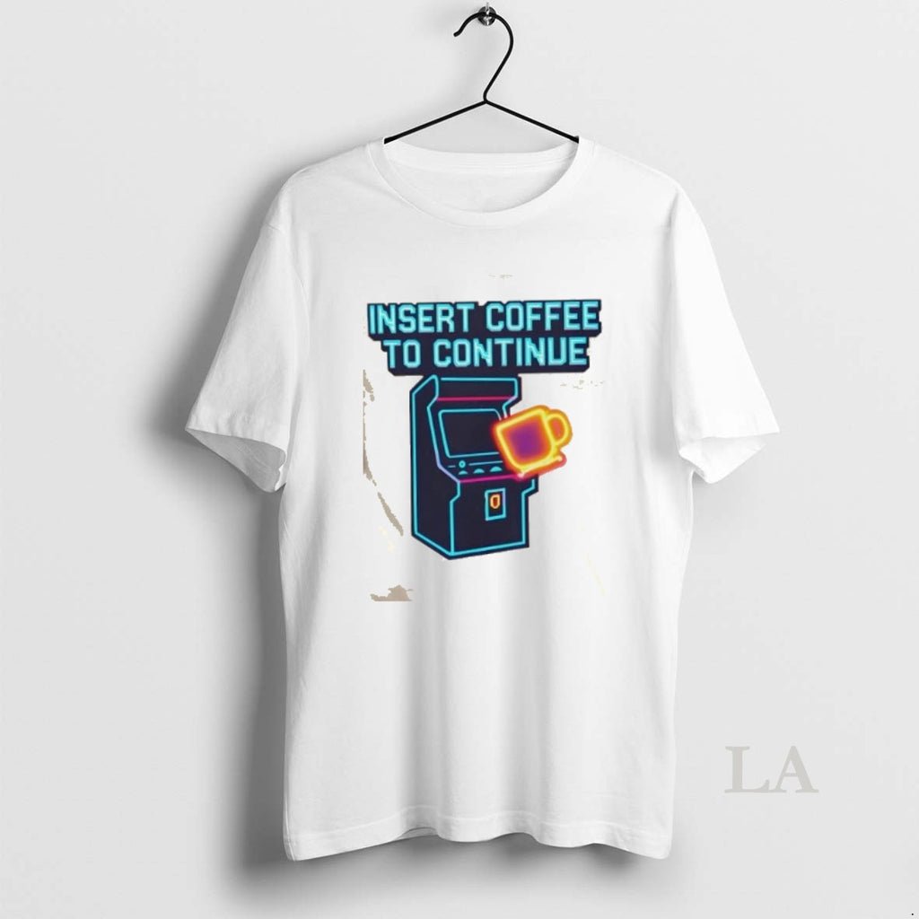 Original Insert Coffee To Continue