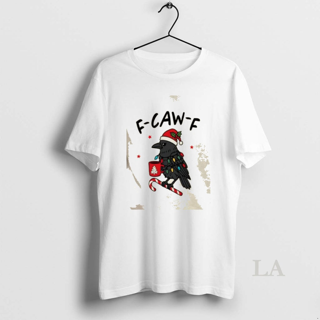 Original Its An F Caw F Kind Of Christmas Crow Xmas