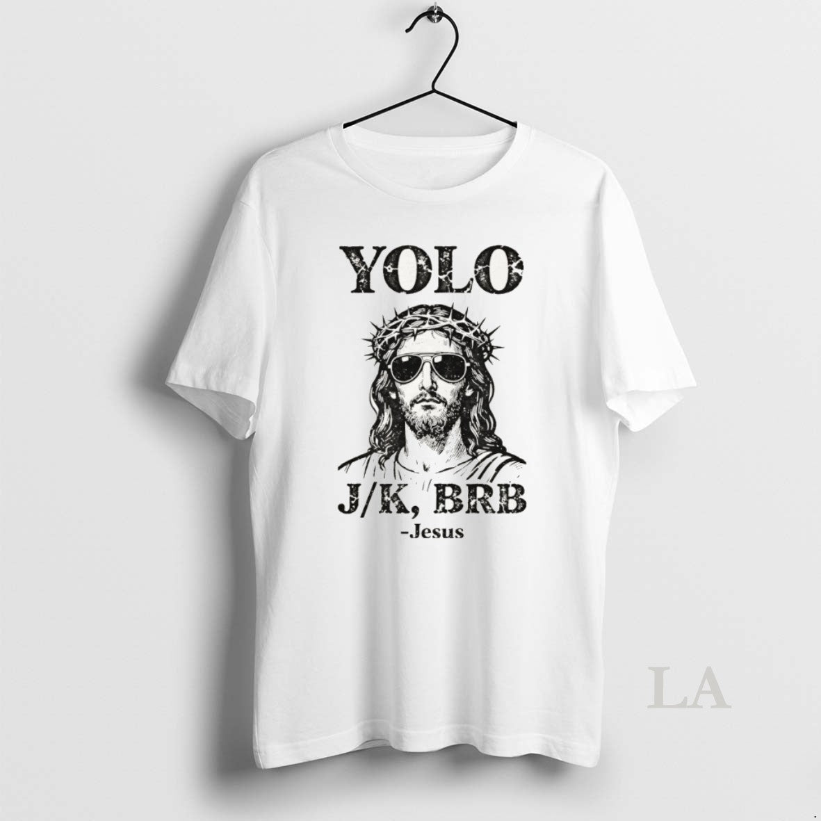 Original Jesus Yolo Jk Brb Jesus Meme Tee Religious Humor