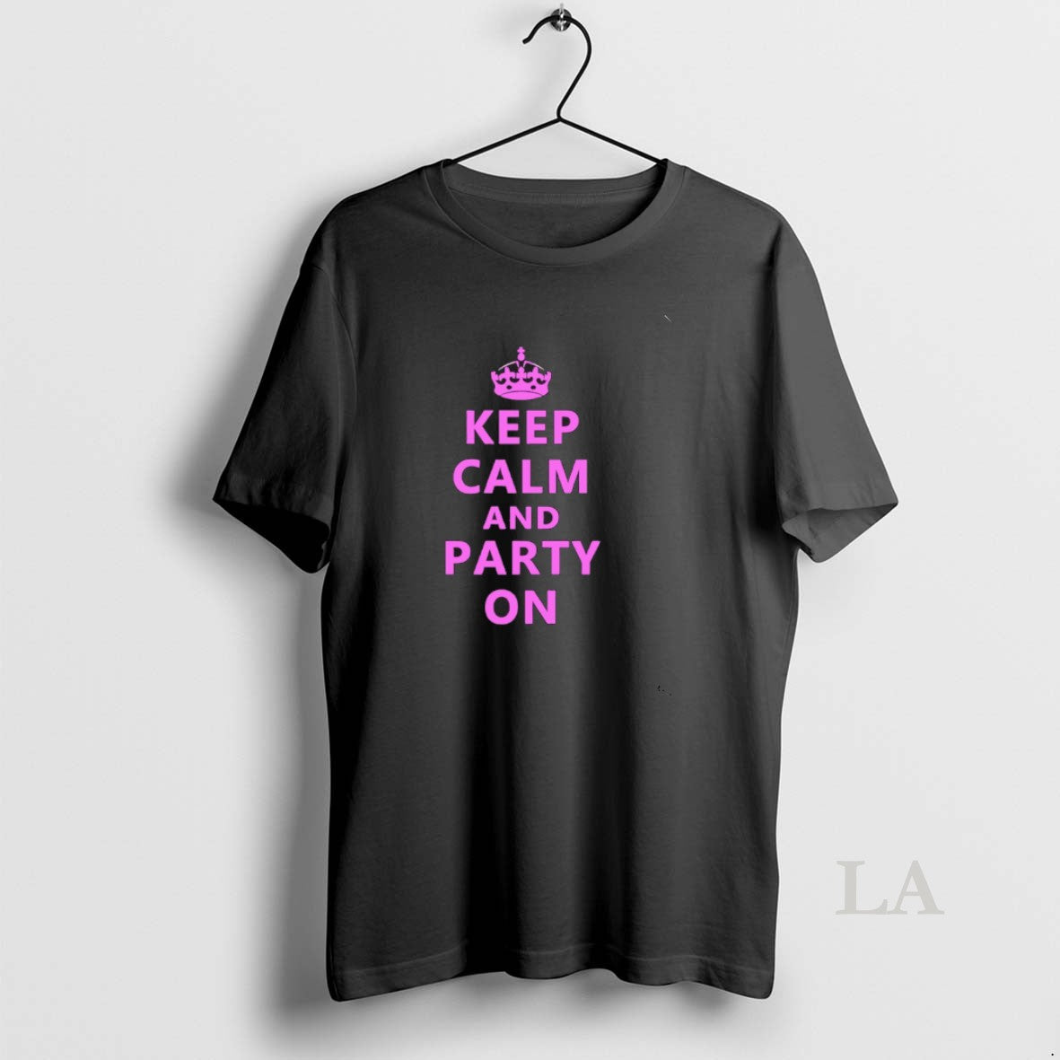 Original Keep Calm And Party On