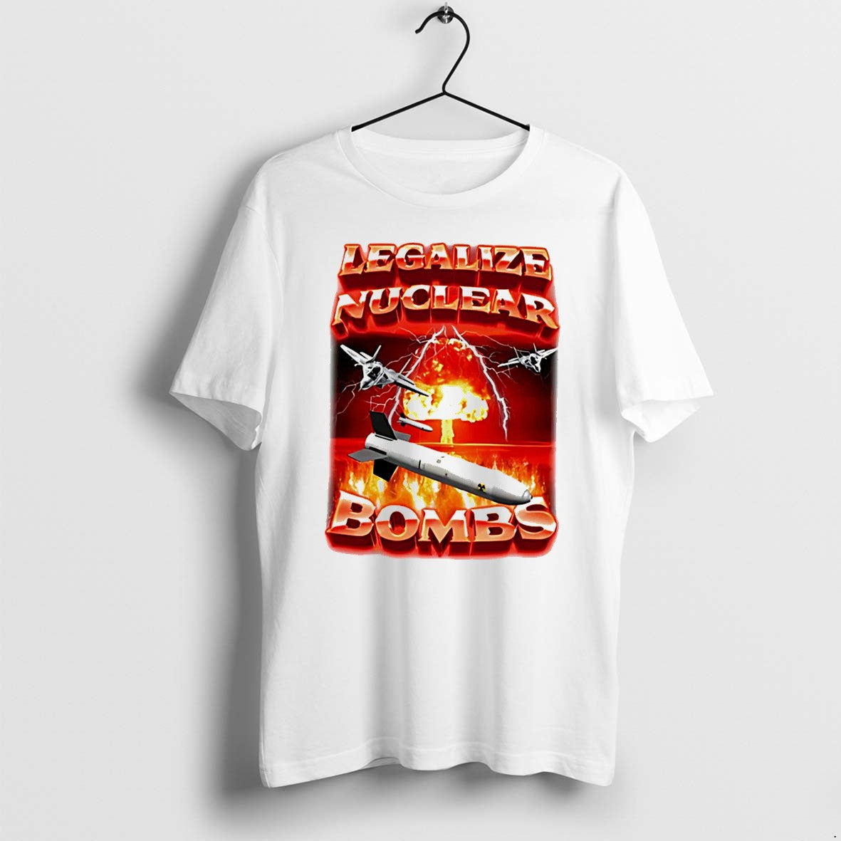 Original Legalize Nuclear Bombs Explosion Graphic Tee Tshirts Jpg