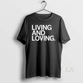 Original Living And Loving Long Sleve