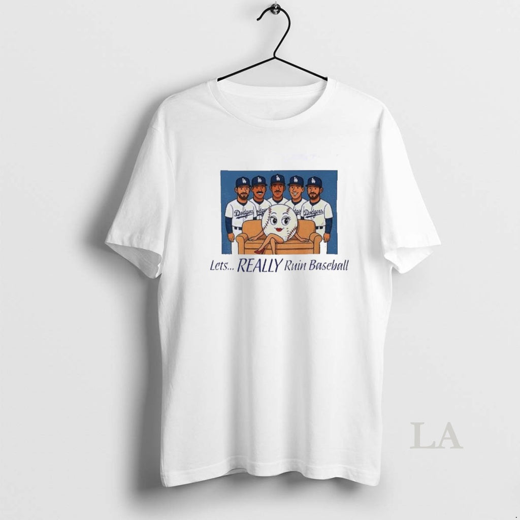 Original Los Angeles Dodgers Baseball Lets Really Ruin Baseball 2025