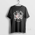 Original Louisville Cardinals Football Its All About The Lou 2025