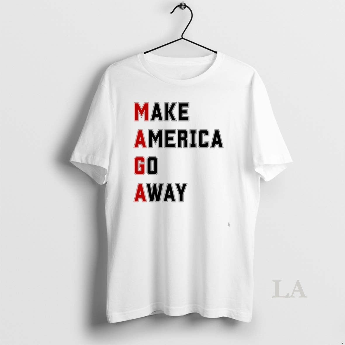 Original Make America Go Away Maga Anti Trump