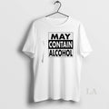 Original May Contain Alcohol