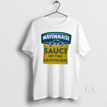 Original Mayonnaise Is The Sauce Of The Aristocrat