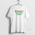 Original Mommys Favorite Eater