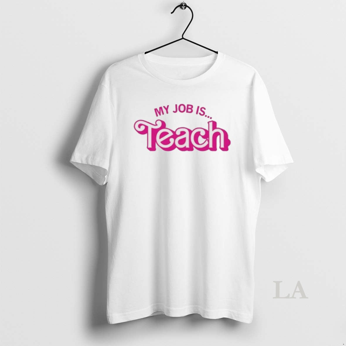 Original My Job Is Teach