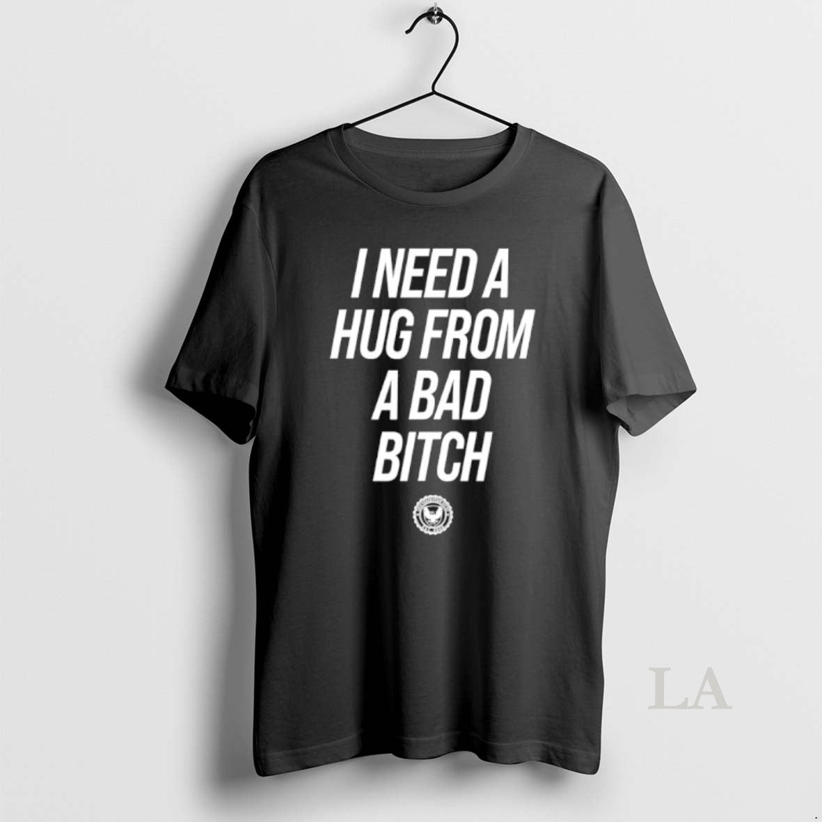 Original Need A Hug From A Bad Bitch