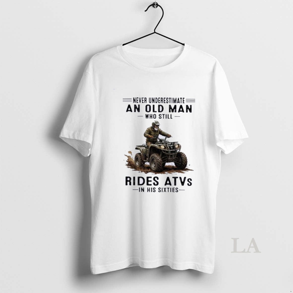 Original Never Underestimate An Old Man Who Still Rides Atvs In His Sixties