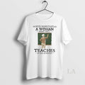 Original Never Underestimate A Woman Who Still Teaches In Her Seventies Retirement Womens