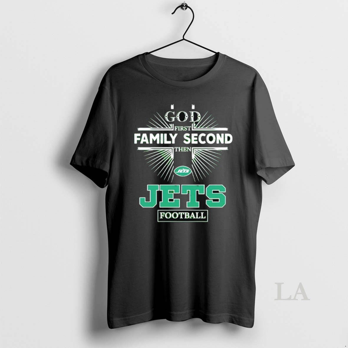 Original New York Jets God First Family Second Then Jets Football
