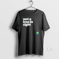 Original Not A Tree In Sight Viral Meme
