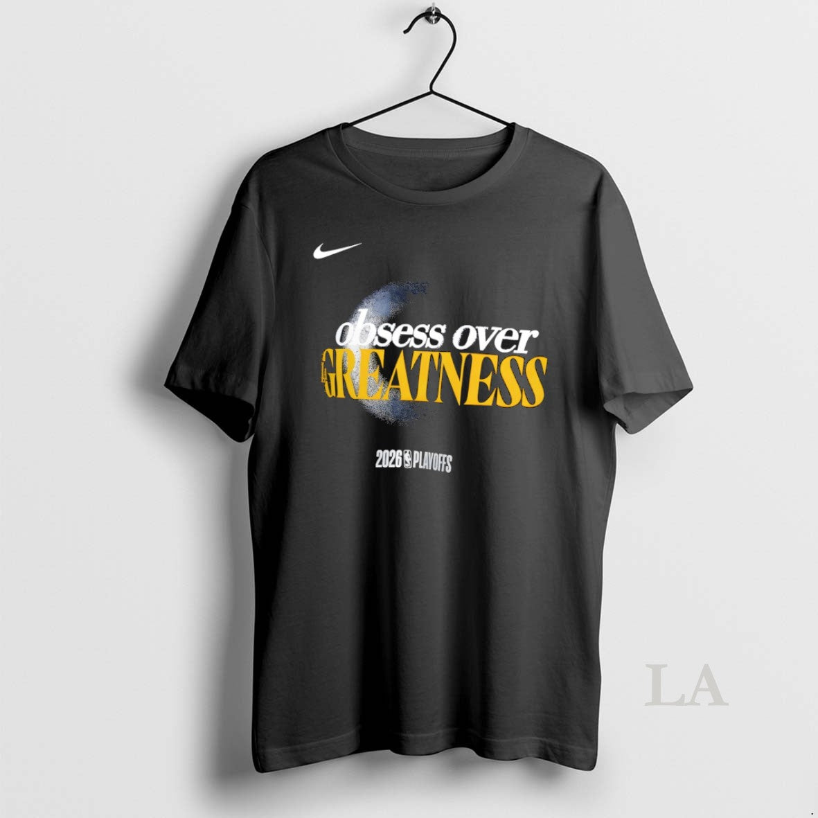 Original Obsess Over Greatness Los Angeles Lakers Basketball 2026 Nba Playoffs Mantra