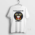 Original Perhaps Could We Be Opps Emoji Wear A Mask Womens