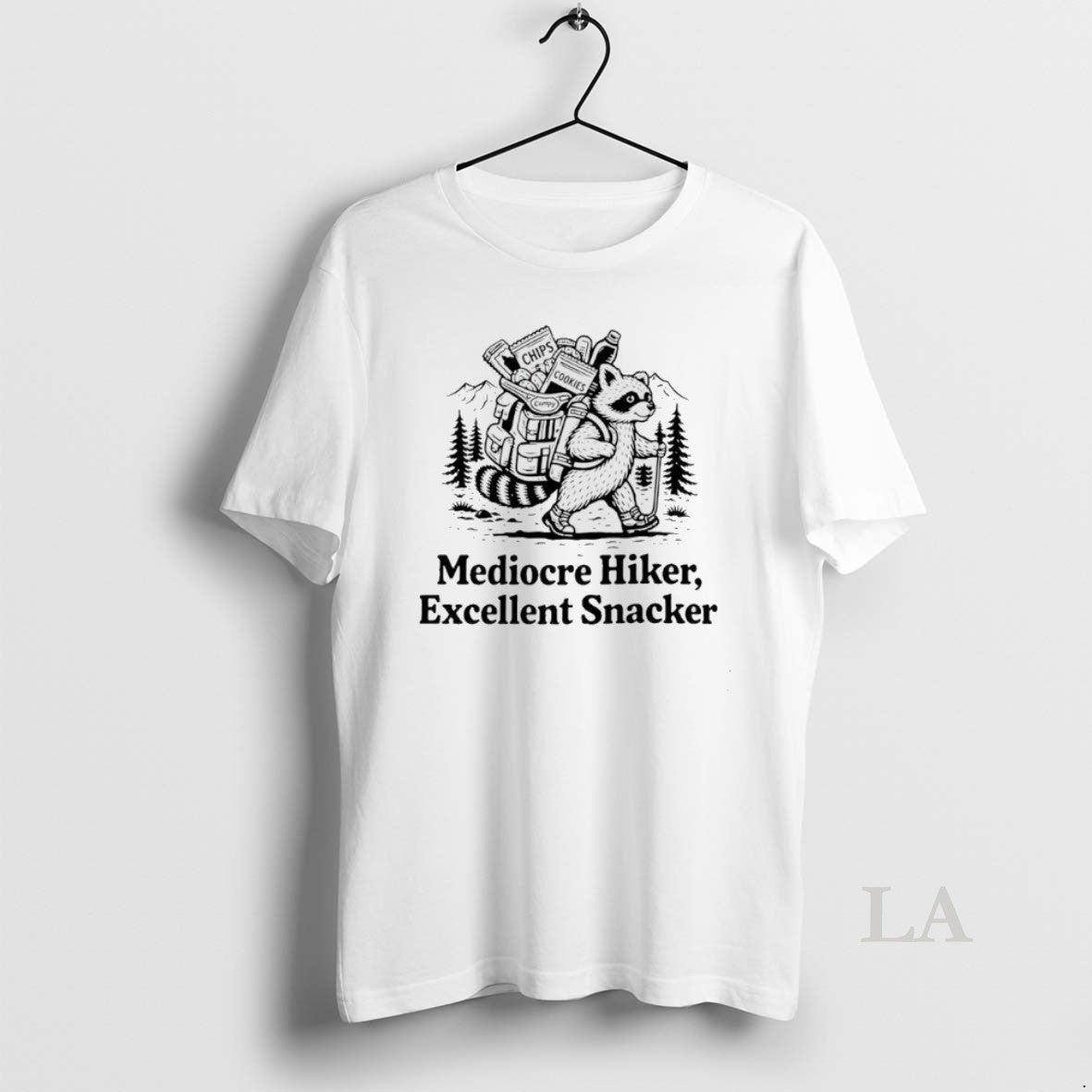 Original Raccoon Mediocre Hiker Excellent Snacker