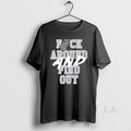 Original San Antonio Spurs Fuck Around And Find Out Basketball 2026
