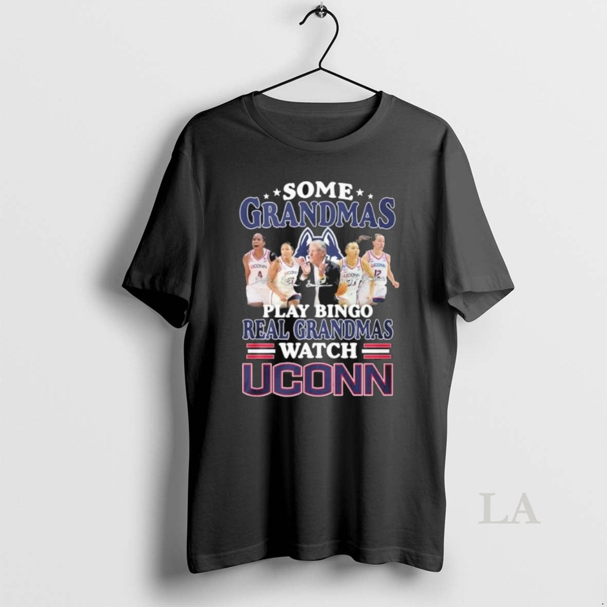Original Some Grandmas Play Bingo Real Grandmas Watch Uconn Womens Basketball