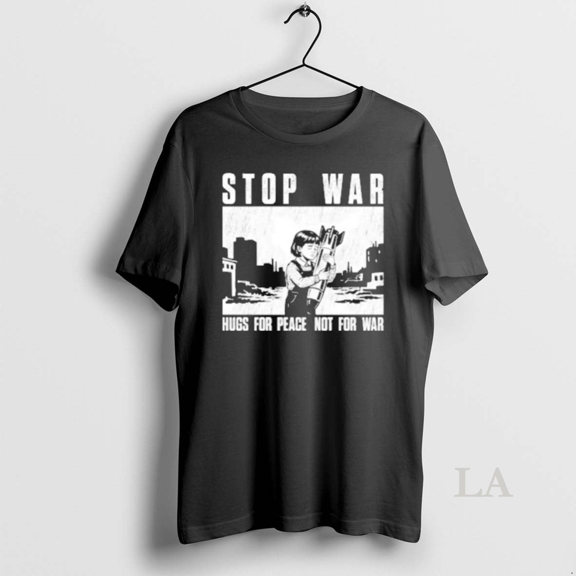 Original Stop War Hugs For Peace Not For War