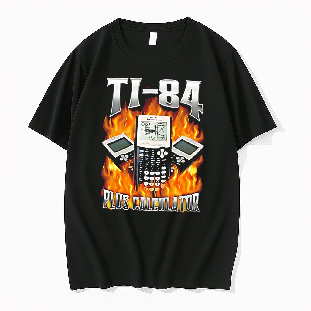 Original Ti 84 Plus Calculator With Flaming Calculator Graphic Tee Tshirts Jpg
