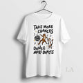 Original Take More Chances Dance More Dances Cat Dancing Womens