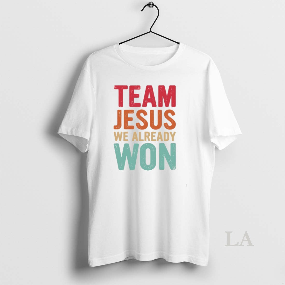 Original Team Jesus We Already Won Christian