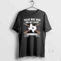 Original Texas Was Won And Not Given Esst 1836 Gun And Map Vintage