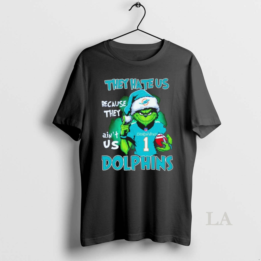 Original The Grinch They Hate Us Because They Aint Us Miami Dolphins