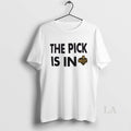 Original The Pick Is In 2026 Nfl Draft