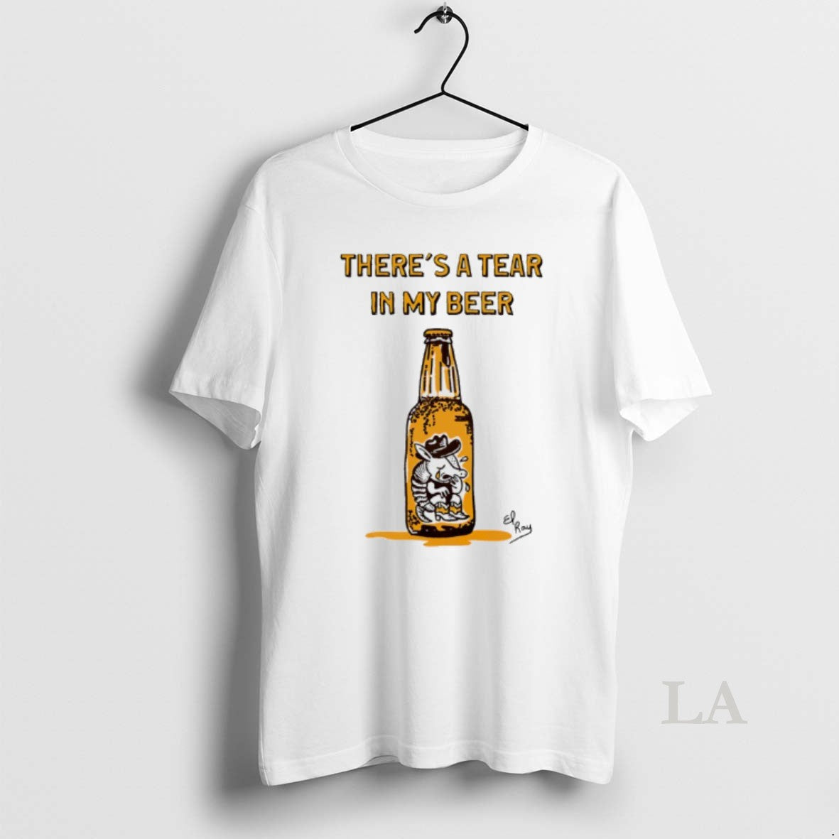 Original Theres A Tear In My Beer Cowboy Armadillo