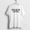 Original Theres Many Ways To Say I Love You But Fuckin Is The Fastest