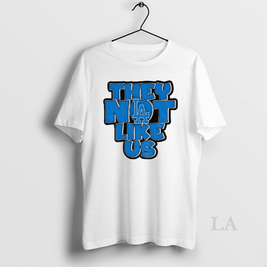 Original They Not Like Us Baseball Dodgers Mlb 2025