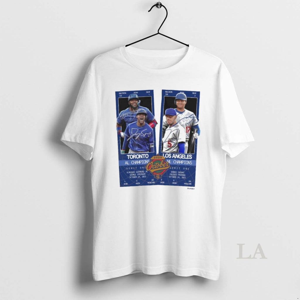 Original Toronto Blue Jays Al Champions Vs Los Angeles Dodgers Nl Champions 2025 October