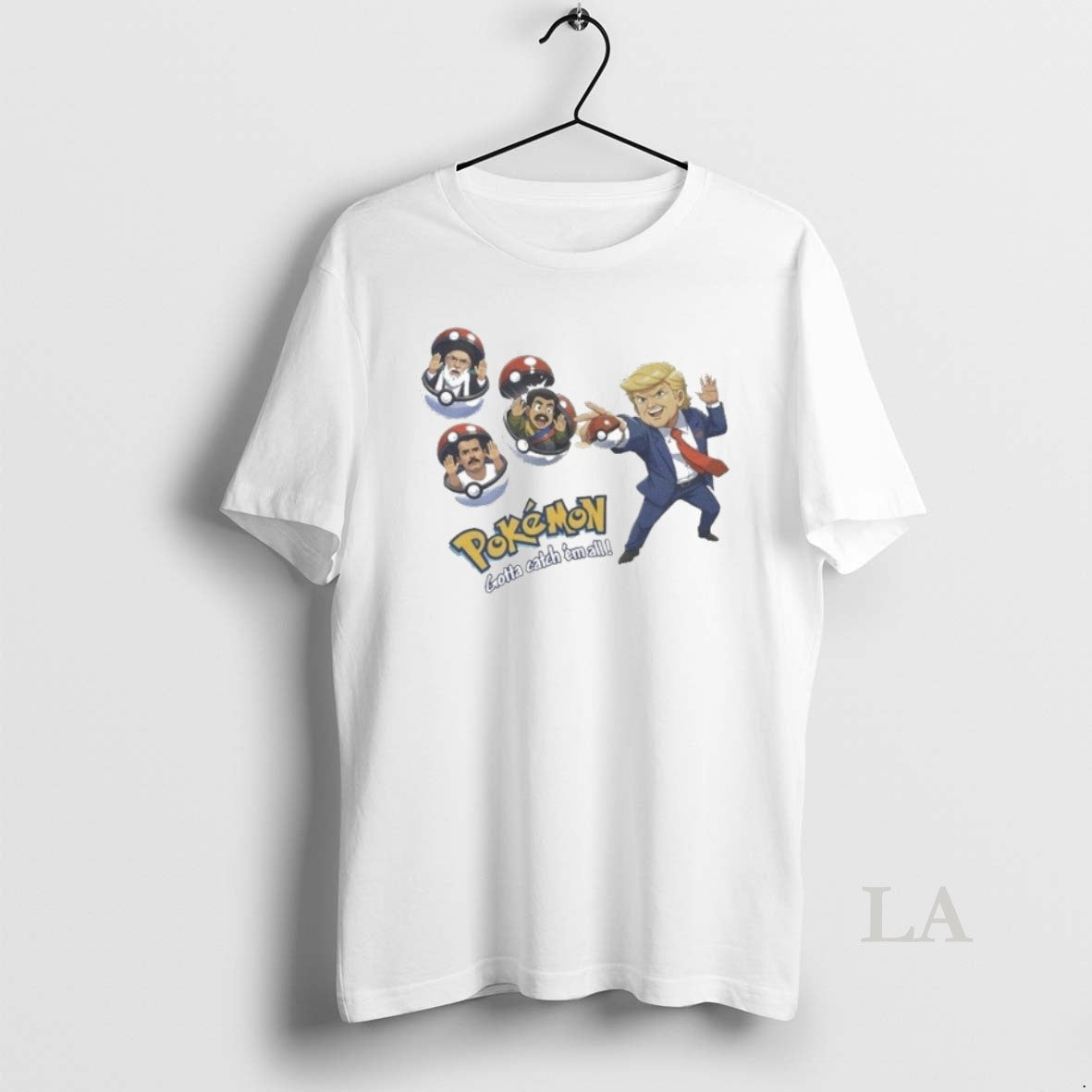 Original Trump X Pokemon Gotta Catch Em All Iran Venezuela Leader Maduro El Mencho