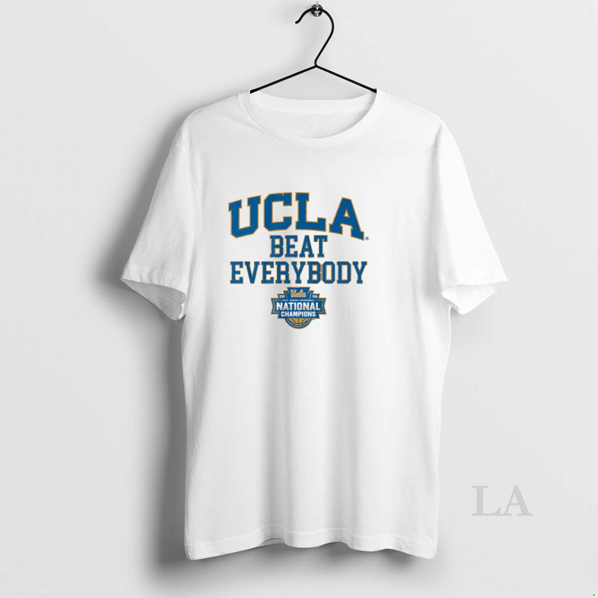 Original Ucla Bruins Basketball Wbb 2026 National Champions Beat Everybody