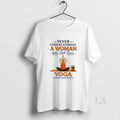Original Vintage Never Underestimate A Woman Who Still Does Yoga In Her Seventies