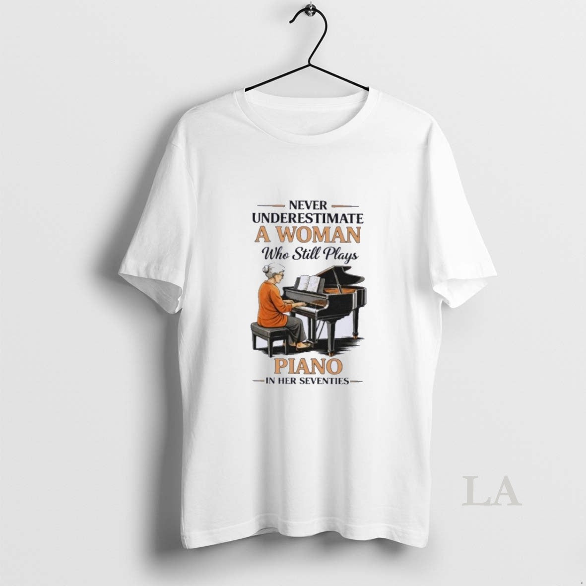 Original Vintage Never Underestimate A Woman Who Still Plays Piano In Her Seventies