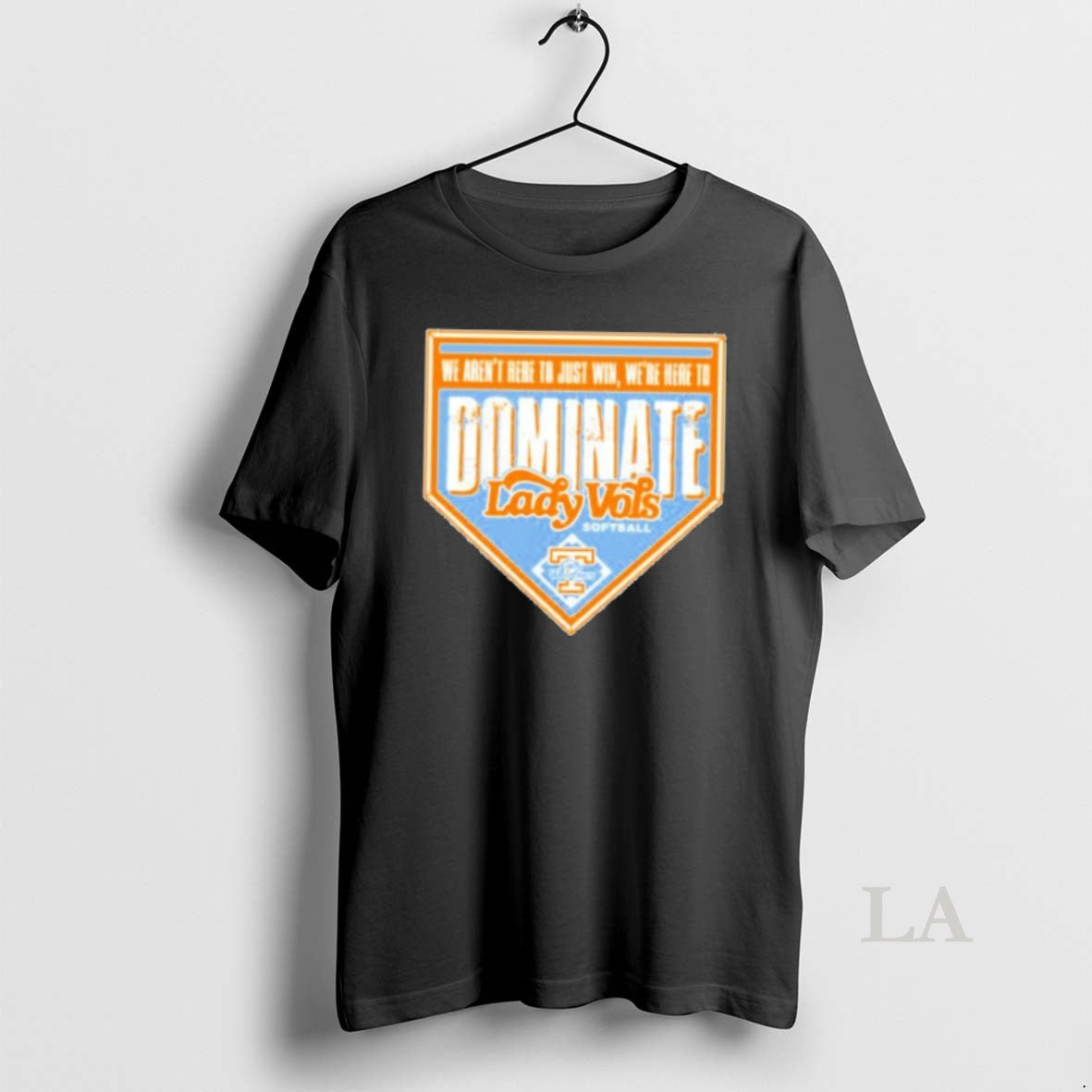 Original We Arent Here To Just Win Were Here To Tennessee Lady Vols Softball