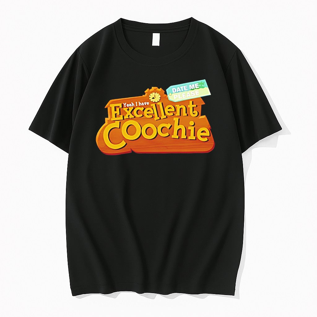 Original Yeah I Have Excellent Coochie Date Me Please Graphic Tee Tshirts Jpg