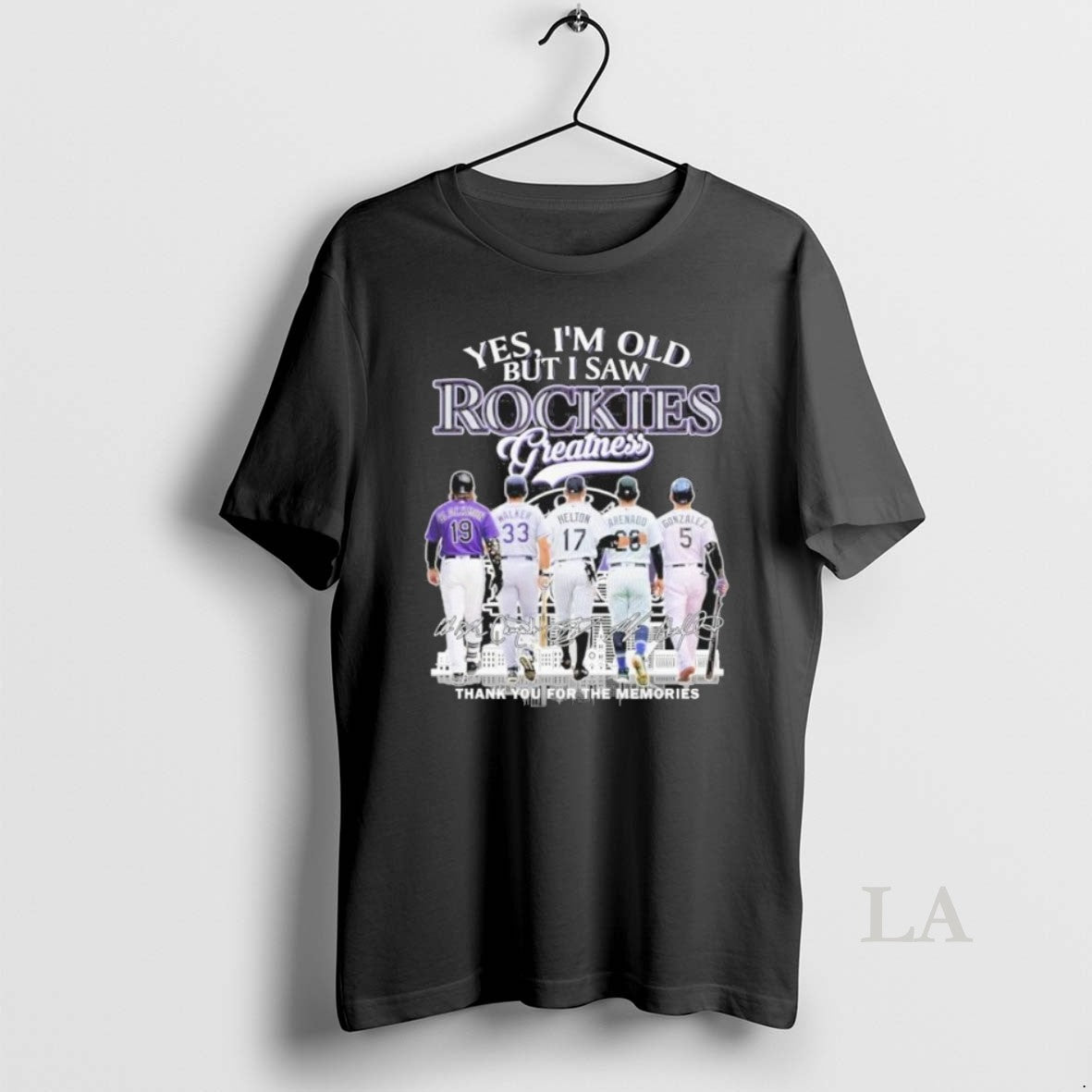 Original Yes Im Old But I Saw Colorado Rockies Legends Greatness