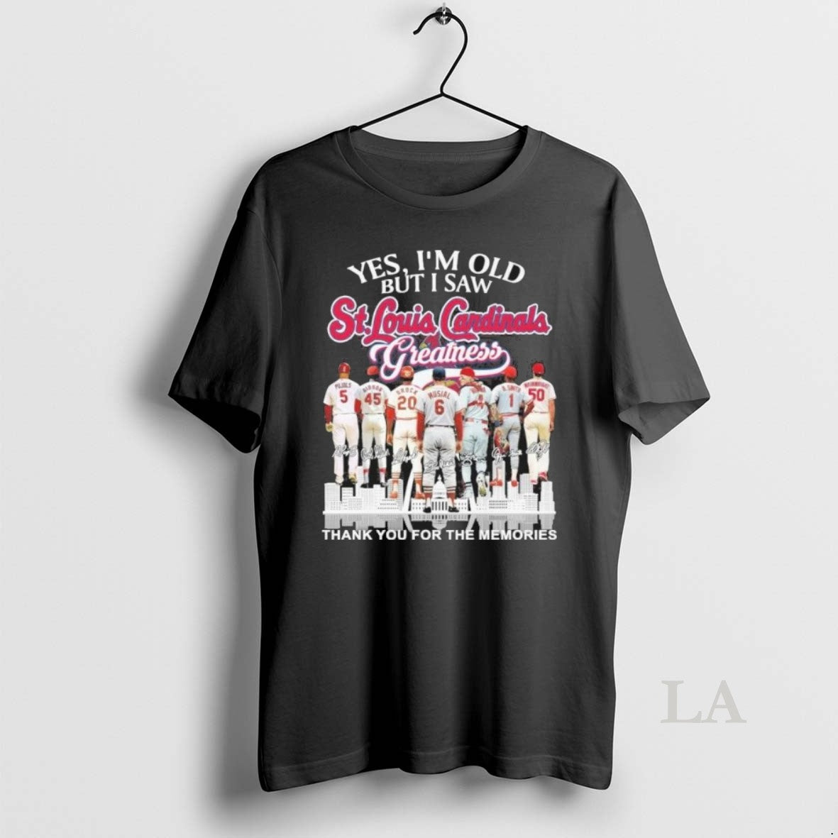 Original Yes Im Old But I Saw St Louis Cardinals Legends Greatness