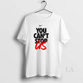 Original You Cant Stop Us Campaign Graphic