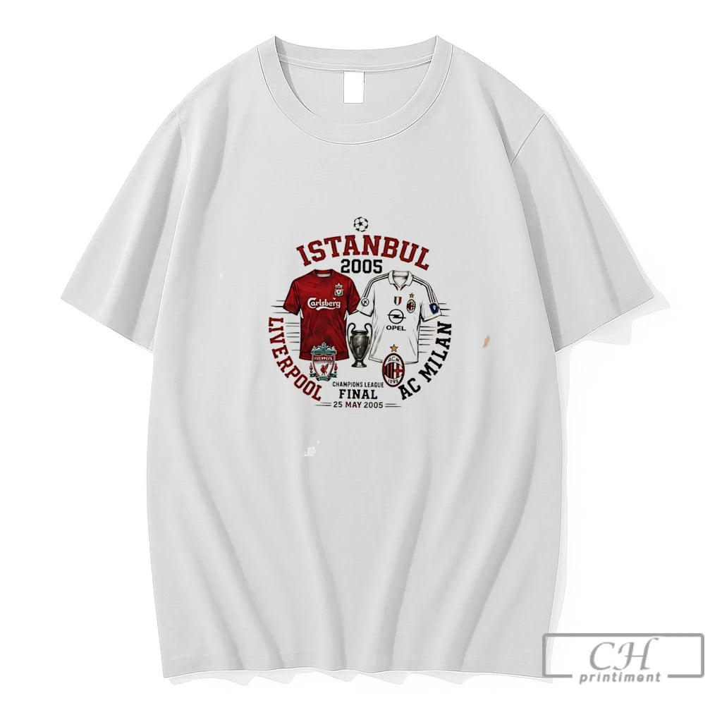 Premium Istanbul 2005 Liverpool Vs Ac Milan Champions League Final 25 May 2005 Graphic Tee